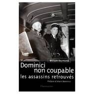 La couverture d'un des nombreux livres publiés sur l'affaire Dominici La couverture d'un des nombreux livres publiés sur l'affaire Dominici