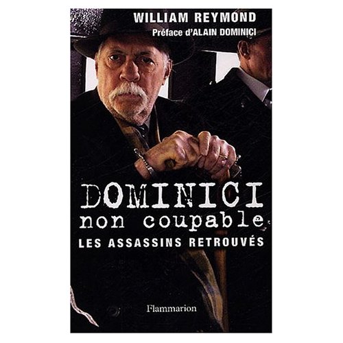 La couverture d'un des nombreux livres publiés sur l'affaire Dominici
